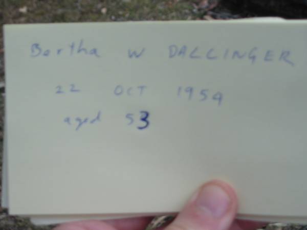 Bertha W. DALLINGER, wife,  | died 22 Oct 1954 aged 53 years;  | Alberton Cemetery, Gold Coast City  | 