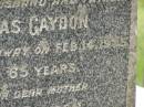 Thomas GAYDON,
husband father,
died 14 Feb 1935 aged 65 years;
Mary GAYDON,
mother,
died 16 Aug 1947 aged 72 years;
Appletree Creek cemetery, Isis Shire