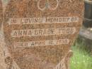 William TODD,
died 7 Dec 1939;
Anna Grace TODD,
died 16 April 1958;
Appletree Creek cemetery, Isis Shire