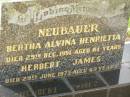 Bertha Alvina Henrietta NEUBAUER,
died 29 Dec 1951 aged 81 years;
Herbert James NEUBAUER,
died 29 June 1973 aged 69 years;
Appletree Creek cemetery, Isis Shire
