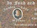 children;
Sandra Lear JONES,
accidentally killed 4 Jan 1992 aged 16 years;
Shane Eric BLANCHARD,
accidentally killed 4 Jan 1992 aged 22 years;
Elizabeth Caroline BLANCHARD,
accidentally killed 4 Jan 1992 aged 20 years;
remembered by parents, son & nephew;
Appletree Creek cemetery, Isis Shire