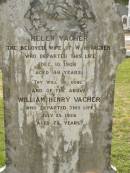 Helen VACHER,
wife of W.H. VACHER,
died 10 Dec 1908 aged 48 years;
William Henry VACHER,
died 25 July 1928 aged 73 years;
Appletree Creek cemetery, Isis Shire