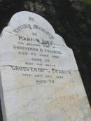 Marian Amy,
wife of Grosvenor G. FRANCIS,
died 7 June 1920 aged 58 years;
Grosvenor G. FRANCIS,
died 28 Nov 1925 aged 79 years;
Appletree Creek cemetery, Isis Shire