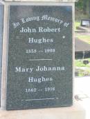 John Robert HUGHES,
1858 - 1908;
Mary Johanna HUGHES,
1862 - 1916;
Thomas Charles HUGHES,
1895 - 1917;
Florence Lillian HUGHES,
1900 - 1919,
died suddenly 18 Dec 1919 aged 19 years;
Appletree Creek cemetery, Isis Shire