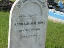 Joseph D.L. HAWE,
died 28 April 1926 aged 24 years;
Bridget HAWE,
died 12 Dec 1931;
Mary Elizabeth MCCABE,
died 1 March 1933;
John HAWE,
died 3 Sept 1952;
Kathleen Jane HAWE,
died 30 May 1912 aged 6 years;
Appletree Creek cemetery, Isis Shire