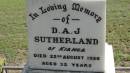 D.A.J. SUTHERLAND
of KIANGA
d: 22 Aug 1920 aged 32
Banana Cemetery, Banana Shire