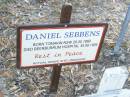 
Daniel SEBBENS,
born Tomakin NSW 26-5-1868
died Beerburrum Hospital 30-8-1929;
Beerburrum Cemetery, Caloundra

