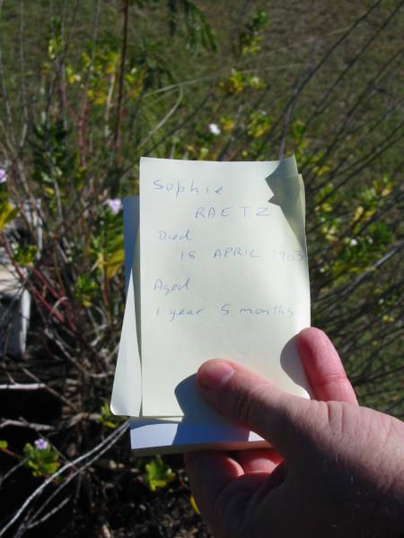 Sophie RAETZ  | 18 Apr 1903  | aged 1 year 5 months  |   | Bethania Lutheran Church, Bethania, Gold Coast  | 