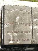 John DOUGLASS,
died 11 Jan 1927 aged 68 years;
Mary Jane DOUGLASS,
died 30 July 1927 aged 64 years;
Blackbutt-Benarkin cemetery, South Burnett Region