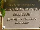 John William Macintosh GILLIESON,
25-4-1911 - 31-8-1996;
Bribie Island Memorial Gardens, Caboolture Shire