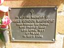 James Gordon MASHFORD,
husband father,
died 23 April 1991 aged 67 years;
Bribie Island Memorial Gardens, Caboolture Shire