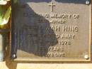 Ruby Wah HING,
mother,
died 23 July 1976 aged 77 years;
Bribie Island Memorial Gardens, Caboolture Shire