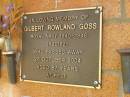 Gilbert Rowland GOSS,
died 26 Oct 2004 aged 87 years;
Bribie Island Memorial Gardens, Caboolture Shire