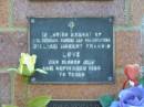 William Robert Francis LOVE,
husband father grandfather,
died 28 Sept 1993 aged 76 years;
Bribie Island Memorial Gardens, Caboolture Shire