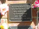 Ivy (Bon) PULLYN,
died 14 Feb 2002 aged 88 years;
Bribie Island Memorial Gardens, Caboolture Shire