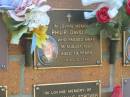 Philip David ????,
died 18 Aug 1997 aged 79 years;
Bribie Island Memorial Gardens, Caboolture Shire