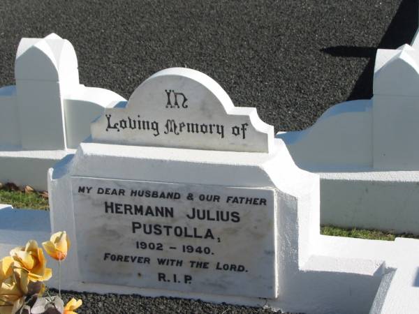 Hermann Julius PUSTOLLA,  | 1902-1940,  | husband father;  | Apostolic Church of Queensland, Brightview, Esk Shire  | 