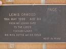 Lewis Orwood PAGE,
died 19 May 1998 aged 84 years,
wife Dottie, 6 girls;
Brookfield Cemetery, Brisbane