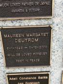 Maureen Margaret DEUTROM
b: 5 Jan 1949
d: 8 Dec 2008
Memorial garden Brookfield Anglican Church of the Good Shepherd