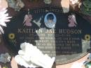 Kaitlyn Jae HUDSON,
25-8-94 - 22-7-99,
??nneth, Jamie, Jesse-Ray;
Canungra Cemetery, Beaudesert Shire