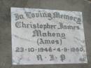 Christopher James MAHONY (Amos),
23-10-1946 - 4-9-1980;
Canungra Cemetery, Beaudesert Shire