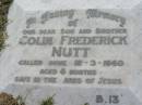 Colin Frederick NUTT, son brother,
died 12-3-1960 aged 6 months;
Canungra Cemetery, Beaudesert Shire
