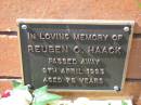 Reuben O. HAACK,
died 9 April 1993 aged 75 years;
Canungra Cemetery, Beaudesert Shire