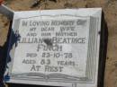 Lillian Beatrice FINCH,
wife mother,
died 23-10-78 aged 83 years;
Canungra Cemetery, Beaudesert Shire
