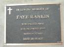 Faye RANKIN,
died 6 Dec 1995 aged 64 years;
Canungra Cemetery, Beaudesert Shire