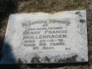Henry Francis MOLLENHAGEN, father,
died 25-12-72 aged 66 years;
Canungra Cemetery, Beaudesert Shire