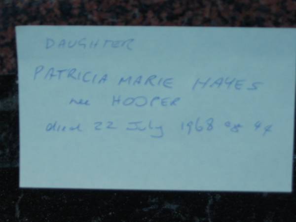 Patricia Marie HAYES (nee HOOPER),  | died 22 July 1968 aged 44 years;  | Sacred Heart Catholic Church, Christmas Creek, Beaudesert Shire  | 