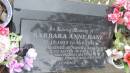 Barbara Anne DANE
b: 27 Dec 1952
d: 30 Jun 2011
daughter of Judith and Bas GULLICK
sister of Paul
Mother to Matthew
Cooloola Coast Cemetery
