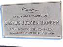 Rasmus Jorgen HANSEN,
born 13-2-1835 died 23-5-1924;
Fernvale General Cemetery, Esk Shire