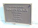 Doreen GRACE, mother nana,
13-12-1903 - 3-2-1993 aged 89 years;
Fernvale General Cemetery, Esk Shire