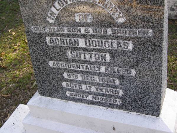 Adrian Douglas SUTTON, son brother,  | accidentally killed 9 Dec 1954 aged 17 years;  | Gheerulla cemetery, Maroochy Shire  | 