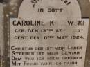 Friedrich KAJEWSKI,
born 26 April 1854,
died 29 April 1931;
Caroline KAJEWSKI,
born 13 Sept 1852,
born 10 May 1924;
Glencoe Bethlehem Lutheran cemetery, Rosalie Shire