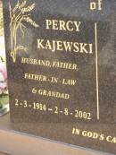 Percy KAJEWSKI,
husband father father-in-law grandad,
2-3-1914 - 2-8-2002;
Glencoe Bethlehem Lutheran cemetery, Rosalie Shire