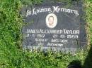 James Alexander TAYLOR,
2-5-1917 - 21-10-1989;
Gleneagle Catholic cemetery, Beaudesert Shire