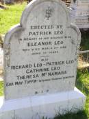Eleanor LEO,
died 2 March 1888 aged 75 years,
erected by husband Patrick LEO;
Richard LEO,
Patrick LEO,
Cathrine LEO,
Theresa MCNAMARA,
Eva May TOPPIN,
interred Toowong Cemetery;
Gleneagle Catholic cemetery, Beaudesert Shire