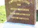 Annie LUCAS,
died 8 April 1979 aged 84 years;
Gleneagle Catholic cemetery, Beaudesert Shire