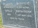Estelle Bertha GRAHAM,
wife mother,
died 23 Sept 1936 aged 52 years;
Goomeri cemetery, Kilkivan Shire