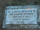 
William H. STOKES,
died 8 Feb 1957 aged 72 years;
Grandchester Cemetery, Ipswich
