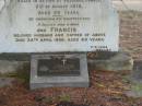 Minnie
wife of Frank TREDENICK
3 Feb 1913
aged 44
son
Frank
23 Oct 1913
aged 23
James TREDENICK
(died in Pozieres, France)
5 Aug 1916
aged 20
husband and father
Francis
24 Apr 1948
aged 80
E TREDENICK
29 Dec 1938
aged 35
St Matthews (Anglican) Grovely, Brisbane