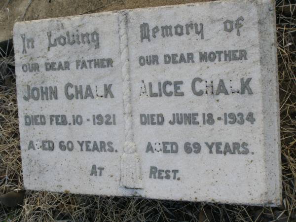 John CHALK  | d: 10 Feb 1921, aged 60  | Alice CHALK  | d: 18 Jun 1934, aged 69  | Harrisville Cemetery - Scenic Rim Regional Council  | 