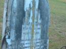 William DUNN
d: 28 Dec 1901, aged 67
Eric (DUNN)
(son of T and P DUNN)
d: 19 Aug 1919, aged 6 weeks
Eliza Jane (DUNN)
d: 31 May 1936, aged 85
Harrisville Cemetery - Scenic Rim Regional Council