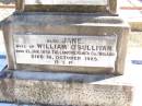 William OSULLIVAN,
born 9 Nov 1841 Tullamore, Kings County, Ireland,
died 18 May 1913 aged 72 years;
Jane, wife of William OSULLIVAN,
born 21 Jan 1839 Tullamore, Kings County, Ireland,
died 18 Oct 1925;
Kate OSULLIVAN,
born 9 Oct 1868 died 21 July 1946;
Mary OSULLIVAN,
born 25 March 1867 died 15 July 1945;
Elizabeth OSULLIVAN,
born 1 Aug 1878 died 9 July 1935;
Patrick OSULLIVAN,
born 30 June 1872 died 4 Aug 1944;
Daniel Matthew OSULLIVAN,
died 8 March 1954 aged 70 years;
Helidon Catholic cemetery, Gatton Shire