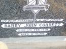 Barry John CORBETT, husband father,
died 5 Feb 1974 aged 31 years;
Helidon Catholic cemetery, Gatton Shire