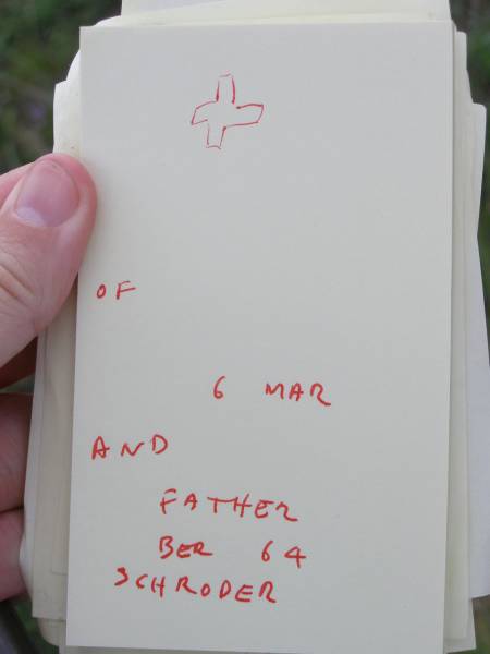... 6 March ...  | and father  | ... ber ... 64 ...  | SCHRODER;  | Helidon General cemetery, Gatton Shire  | 