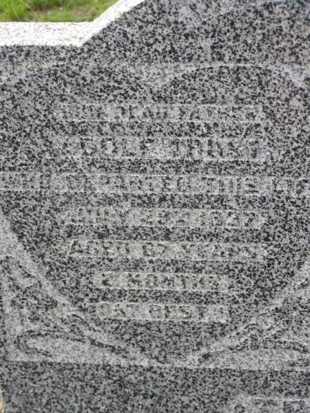 Adolf TROST,  | father,  | died 29 July 1937 aged 67 years 2 months;  | Louisa TROST,  | mother,  | died 14 Oct 1940 aged 64 years 5 months;  | Helidon General cemetery, Gatton Shire  | 