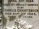 Emily CHRISTENSEN,
wife,
died 2 April 1924 aged 57 years 7 months;
Charles CHRISTENSEN,
died 7 Sept 1928 aged 71 years;
Howard cemetery, City of Hervey Bay